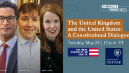 FREE Online Event: The UK & USA–A Constitutional Dialogue 5/24 @ 12pm ET
