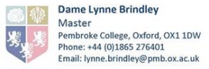 Dame Lynne Brindley E-Mail Signature -- Pembroke