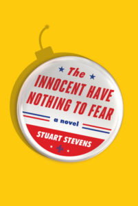 The Innocent Have Nothing To Fear